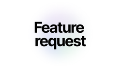 Feature requests